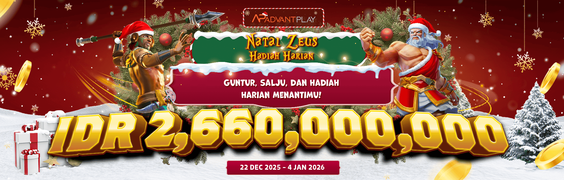 ADVANTPLAY - HADIAH HARIAN NATAL ZEUS